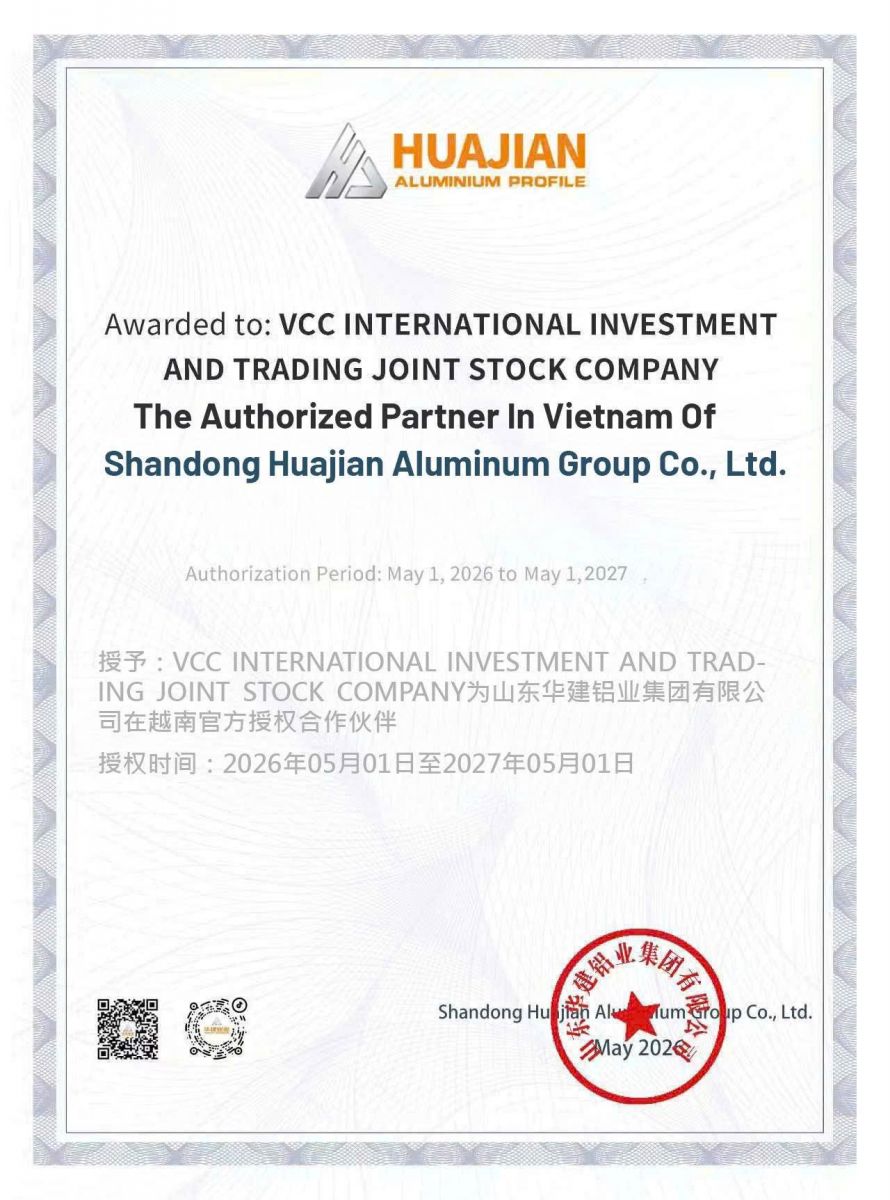 Thư ủy quyền của Shandong Huajian Aluminum Group cấp cho VCC ALU – đối tác ủy quyền tại Việt Nam